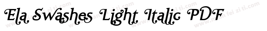 Ela Swashes Light Italic PDF字体转换